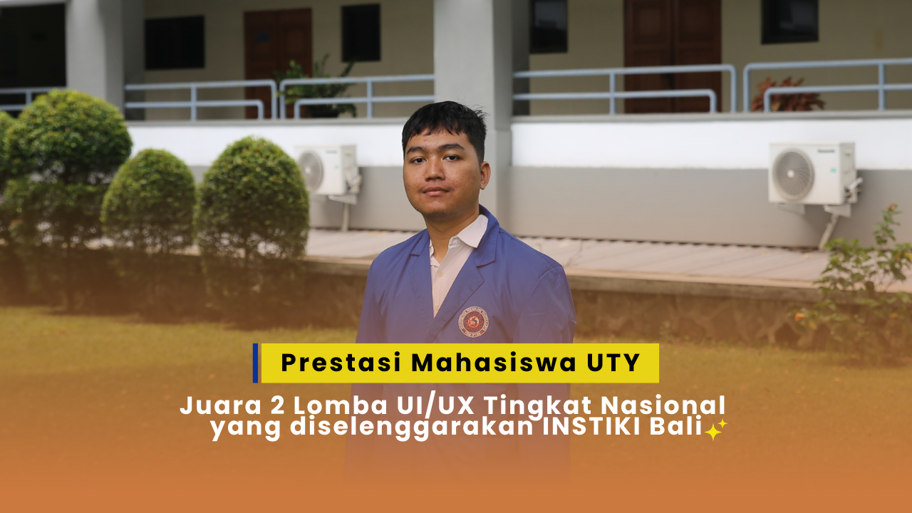 mahasiswa-informatika-uty-raih-juara-2-dalam-kompetisi-uiux-tingkat-nasional